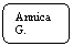 Abgerundetes Rechteck: Annica G.